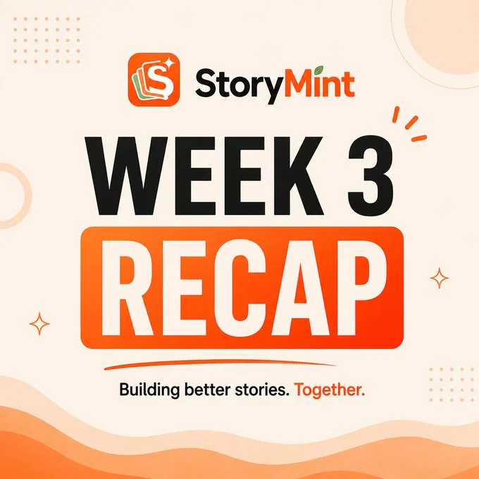 Week 3 of building StoryMint 🚀 screenshot